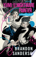 Yumi and the Nightmare Painter