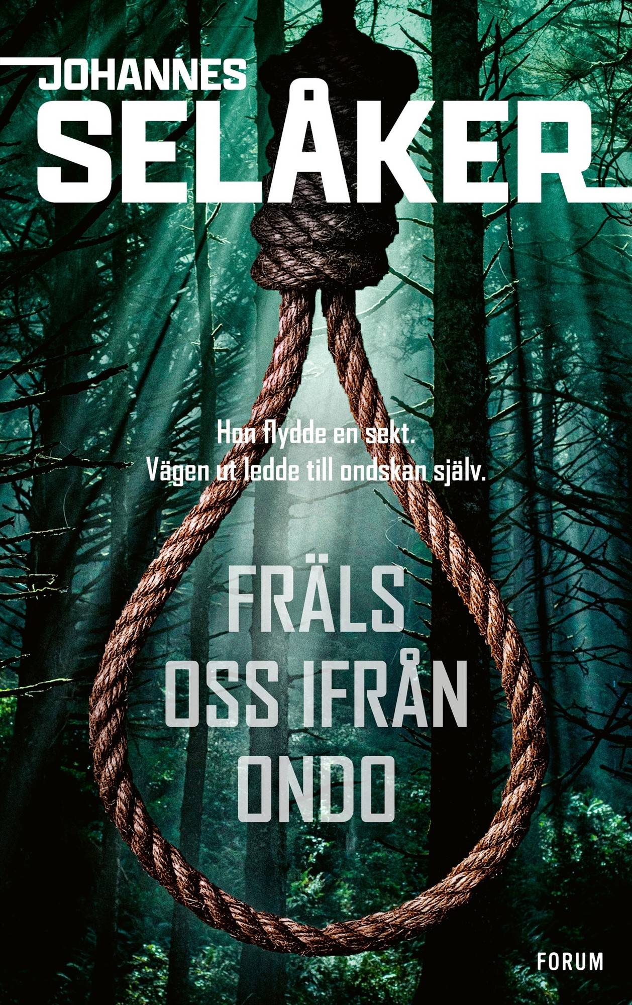 Fräls oss ifrån ondo